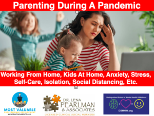 Parenting During A Pandemic &#8211; Recorded on 3/24/2020